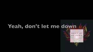 The Chainsmokers Ft Daya Dont Let Me Down Lyrics SpedUp [upl. by Eatton837]