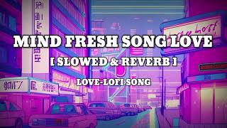 IsseJyada slowed  reverb  Feellyrical Sad LOfi music  Love song  lofi  mahesh kute [upl. by Hadwin]