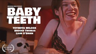 Baby Teeth  Horror Comedy Short Film [upl. by Sarchet819]