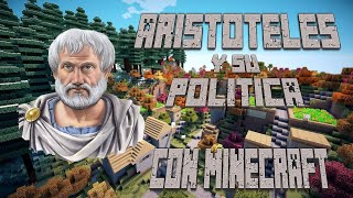 Resumiendo la política de Aristóteles con Minecraft [upl. by Pattin]