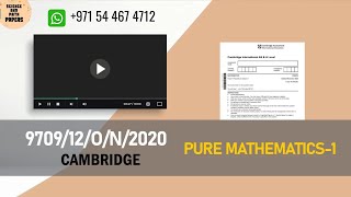 970912ON20  CAMBRIDGE  PURE MATHEMATICS  2020  9709​12OCTOBERNOVEMEBER2020 9709​ [upl. by Joktan106]