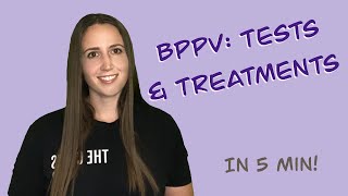 BPPV Tests amp Treatment [upl. by Torbart]