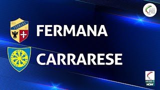 Fermana  Carrarese 00  Gli Highlights [upl. by Ezar168]