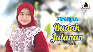 BUDAK JALANAN Kustian  FRISKA Pop Sunda Cover [upl. by Evvy]