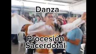 Danza Vs Procesión Sacerdotal Parte 4 [upl. by Therron63]