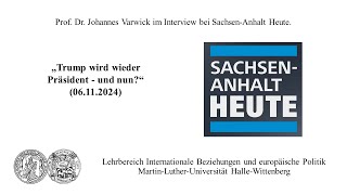 Prof Dr Johannes Varwick zu Gast bei SachsenAnhalt Heute Trump wird wieder Präsident  und nun [upl. by Notsecnirp826]