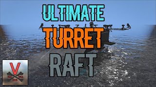 Ultimate Turret Raft Build  ARK Survival Evolved [upl. by Alian644]