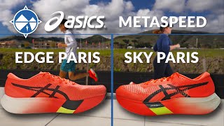 ASICS METASPEED SKY Paris vs METASPEED EDGE PARIS  Super Shoe First Run and Initial Review [upl. by Nytsrik]