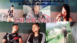 RSHIAISHAH CHANNEL  IOH LOK PANAH  short story [upl. by Dinny491]