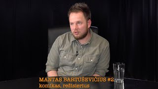 Ramanauskas 20230208 MANTAS BARTUŠEVIČIUS 2 nepilna vieša versija [upl. by Pine40]