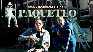 SOG Potencia Lirical  Paqueteo Video Oficial [upl. by Oettam473]