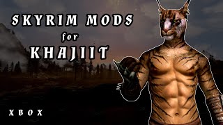 AWESOME Mods for KHAJIITS  Skyrim Episode 8 Xbox [upl. by Clo721]