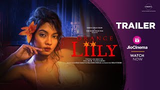 Orange Liily  Official Trailer  Meera Joshi  Ssamir Vanjarri  Devendra Gaikwad RHYFILOriginals [upl. by Sadirah]