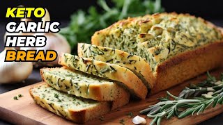 Keto Garlic Herb Bread  Savory LowCarb Delight [upl. by Randolph]