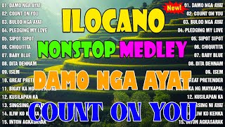 The Best Of Ilocano Songs 2024  Most Ilocano Nonstop Relaxing 2024 [upl. by Jeniece]