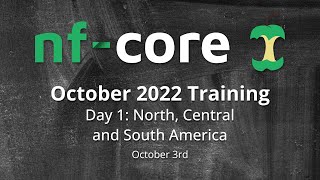 Nextflow  nfcore 2022 Training  Day 1 North Central and South America [upl. by Sharai]