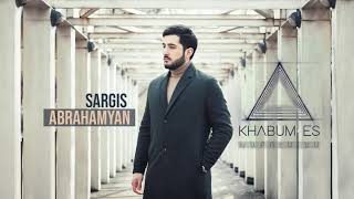 Sargis Abrahamyan  Khabum es New 2019 SargisAbrahamyan Khabumes [upl. by Okwu]