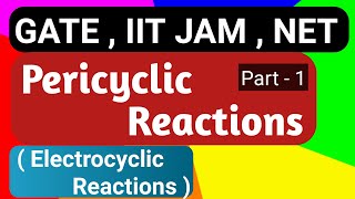 Pericyclic reactions 1 Electrocyclic Reactions [upl. by Rusticus302]