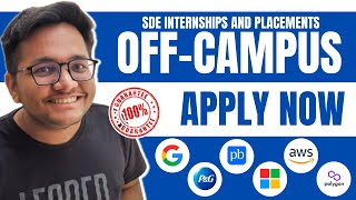 OFF Campus SDE Internship and Placement  2023  2024  2025 passouts  Apply Now [upl. by Inattyrb]