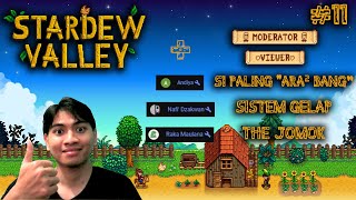 CUL MARI MEMACUL BERSAMAAA PARA MOD 11【STARDEW VALLEY】 [upl. by Corkhill]