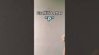 Graffiti Letter quotPquot graffiti art alphabet drawing painting tutorial fyp [upl. by Nnayrrehs]