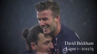 David Beckham Compilation  Paris SaintGermain 201213 [upl. by Carnay]