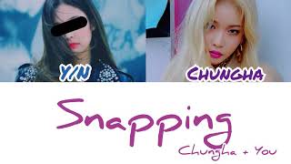 CHUNGHA  Snapping 2 members version [upl. by Nazarius217]