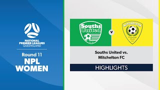 NPL Women Round 11  Souths United vs Mitchelton FC Highlights [upl. by Eniarral]