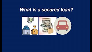 What is a secured loan [upl. by Laup]