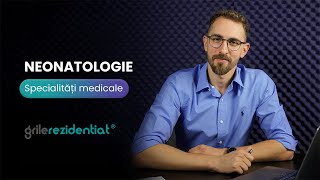 II12 Neonatologie  Cum săți alegi specialitatea întrun mod informat [upl. by Pritchard]