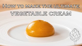 How to make the ultimate vegetable cream  All tips amp tricks  4 recipes [upl. by Colbert]