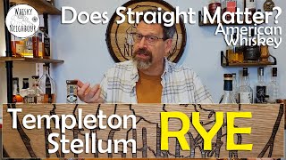 Templeton and Stellum Rye Does Straight Matter American Rye Review [upl. by Ingelbert]