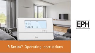 How to Operate the EPH Controls R Series V2 Programmer  R17 [upl. by Couq]