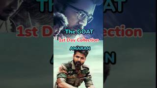 The Goat 🆚 Amaran 1st day Collection amaran amaranmovie sivakarthikeyan thalapathyvijay thegoat [upl. by Tiersten]