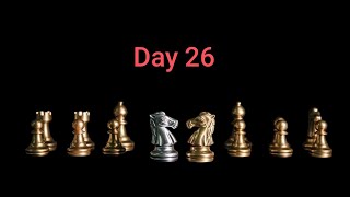 Chess full video Day 26 [upl. by Rechaba653]