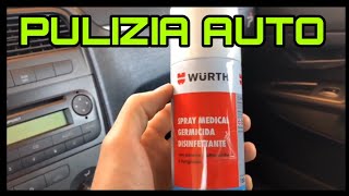 COME DISINFETTARE LAUTO  RECENSIONE E PROVA DISINFETTANTE AUTO WURTH [upl. by Fanni]