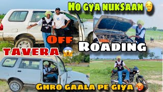 Tavera nal off roading ho gya nuksaan  ajj to baad nhi kde krde off roading ArshSarangra [upl. by Ahsitul]