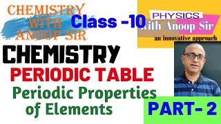 chemistry icse class 10periodic table part 2periodic properties [upl. by Trautman]