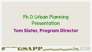 Fall 2024 Open House PhD Urban Planning Overview [upl. by Uohk]