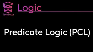 Logic Predicate Logic [upl. by Odele]