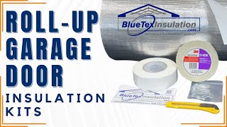 BlueTex Roll Up Garage Door Insulation Kit  DIY COOL Down Your Garage NEW 2024 [upl. by Curtice]