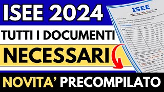 ✅ISEE 2024👉GUIDA A TUTTI I DOCUMENTI NECESSARI❗️QUANDO VA FATTO➕GIACENZE REDDITI ANNO DI RIFERIMENTO [upl. by Fletcher390]