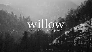 Lyrics  Vietsub  Willow  Jasmine Thompson [upl. by Miuqaoj344]