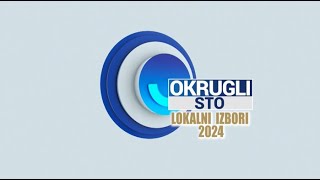 OKRUGLI STO  LOKALNI IZBORI 2024 15112024 [upl. by Imtiaz423]