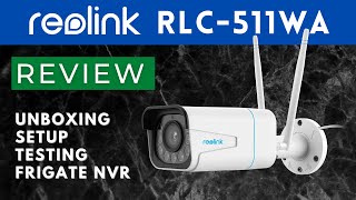 First look of Reolink 511WA WiFi security cameraSettings and Frigate compatibility [upl. by Gisela]