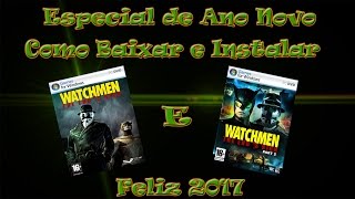 Especial de Ano Novo Como Baixar e Instalar Watchmen [upl. by Uolymme]