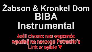 Żabson amp Kronkel Dom  BIBA feat Kizo Instrumental [upl. by Anibla180]