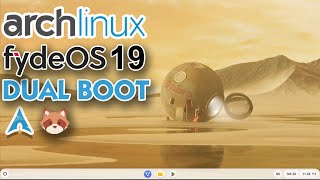 Install FydeOS 19 With Arch Linux  UEFI [upl. by Aliam178]