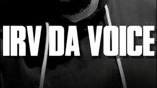 Irv Da Voice Speaks About His Career State Of Battlerap And Real Life Full Interview [upl. by Nadabas]