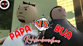 MAKE JOKE OF MJO  RAKSHABANDHAN  PAPA VS BUA [upl. by Lynelle681]